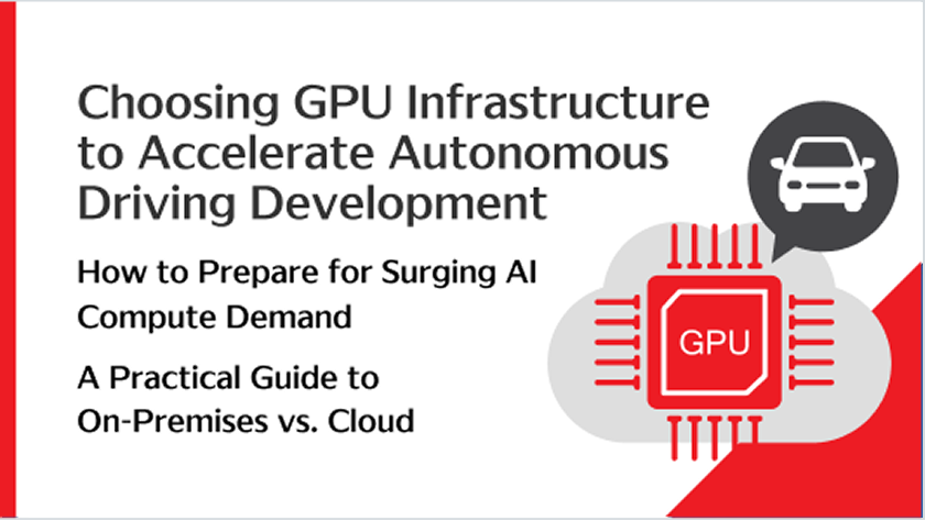 How to Choose a GPU Infrastructure That Accelerates Autonomous Driving Development — cover